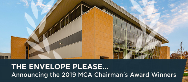 The Envelope Please... Announcing the 2019 MCA Chairman's Award Winners